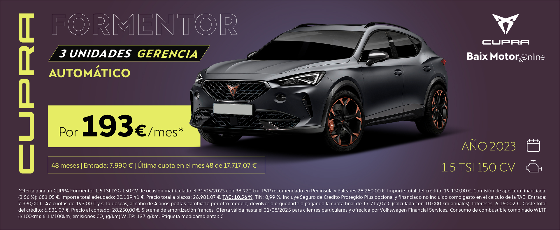 CUPRA Formentor 1.5 TSI 150CV por solo 193€/mes*
